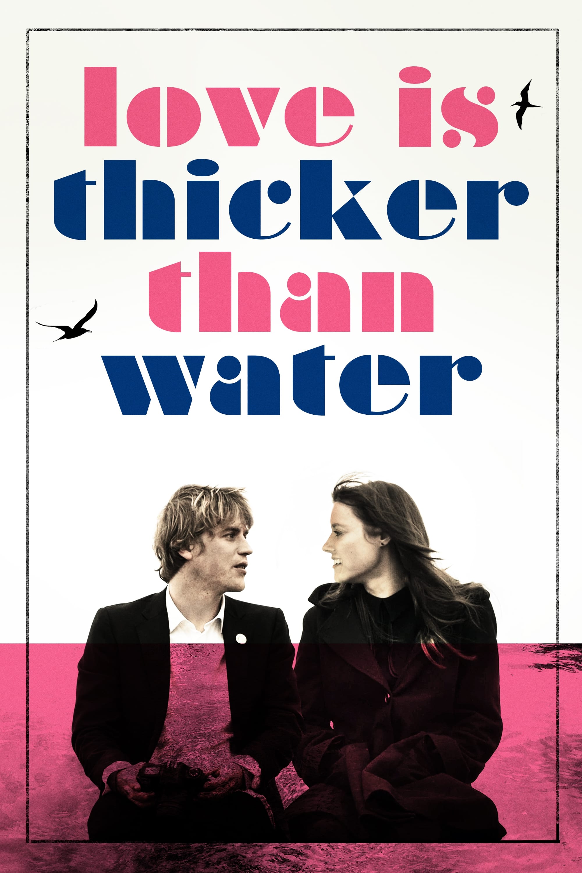 Постер Love Is Thicker Than Water